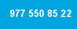 977 550 85 22 977 550 85 22